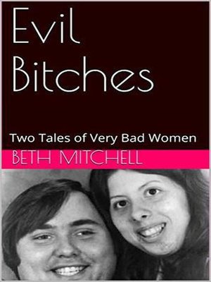 cover image of Evil Bitches